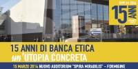 15 anni di Banca Etica